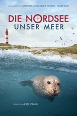 Poster de la película Die Nordsee - Unser Meer
