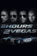 Poster de la película 2 Hours 2 Vegas