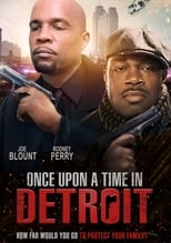 Poster de la película Once Upon a Time in Detroit