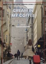 Poster de la película Cream in my Coffee