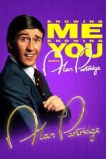 Poster de la serie Knowing Me Knowing You with Alan Partridge