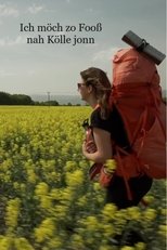 Poster de la película Ich möch zo Fooß noh Kölle jonn