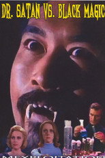 Poster de la película Dr. Satan vs. Black Magic