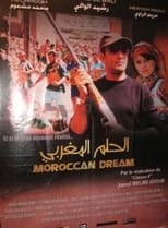 Poster de la película Moroccan Dream