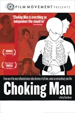 Poster de la película Choking Man