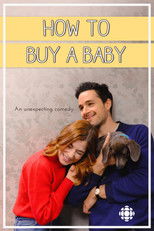 Poster de la serie How to Buy a Baby