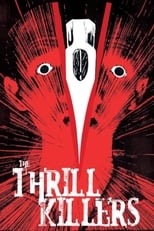 Poster de la película The Thrill Killers