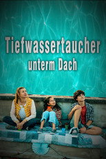 Poster de la película Tiefwassertaucher unterm Dach