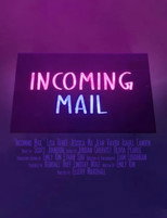 Poster de la película Incoming Mail
