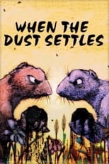 Poster de la película When the Dust Settles