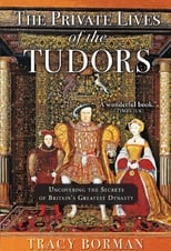 Poster de la serie The Private Lives of the Tudors