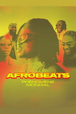 Poster de la película Afrobeats, phénomène mondial