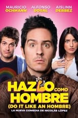 Poster de la película Do It Like An Hombre