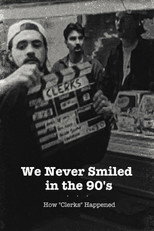 Poster de la película We Never Smiled in the 90’s