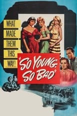 Poster de la película So Young, So Bad