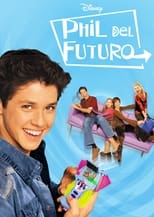 Poster de la serie Phil del Futuro