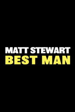 Poster de la película Matt Stewart: Best Man