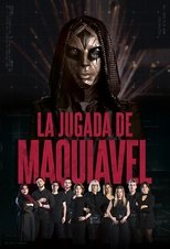 Poster de la serie La jugada de Maquiavel