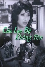 Poster de la película Câu Lạc Bộ Không Tên