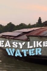 Poster de la película Easy Like Water