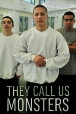 Poster de la película They Call Us Monsters