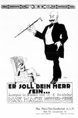 Poster de la película Er soll dein Herr sein