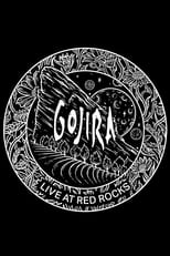 Poster de la película GOJIRA - Live At Red Rocks 2017
