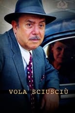 Poster de la película Vola sciusciù