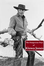 Poster de la película The Dangerous Days Of Kiowa Jones