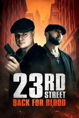 Poster de la película 23rd Street: Back for Blood