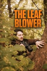 Poster de la película The Leaf Blower
