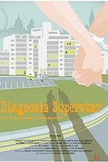 Poster de la película Diagnosis Superstar