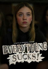 Poster de la película Everything Sucks!