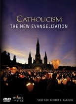 Poster de la película Catholicism: The New Evangelization