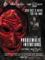Poster de la película Problematic Intentions