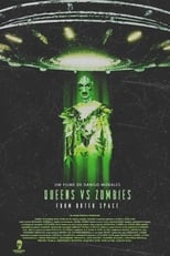 Poster de la película Queens vs Zombies From Outer Space