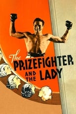 Poster de la película The Prizefighter and the Lady