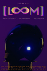 Poster de la película [LOOM]