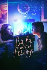 Poster de la película Isa Pa, with Feelings