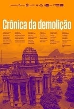Poster de la película Crônica da Demolição