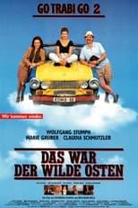 Poster de la película Go Trabi Go 2 - Das war der wilde Osten