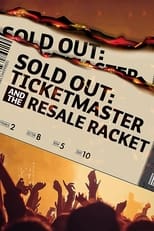 Poster de la película Sold Out: Ticketmaster And The Resale Racket