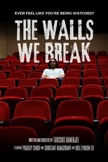Poster de la película The Walls We Break
