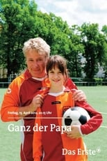 Poster de la película Ganz der Papa
