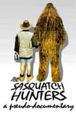 Poster de la película The Sasquatch Hunters