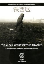 Poster de la película Tie Xi Qu: West of the Tracks