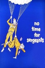 Poster de la película No Time for Sergeants