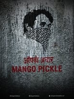 Poster de la película Mango Pickle