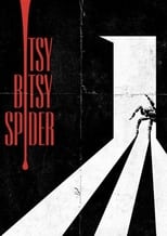 Poster de la película Itsy Bitsy Spider