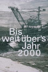 Poster de la película Bis weit über's Jahr 2000